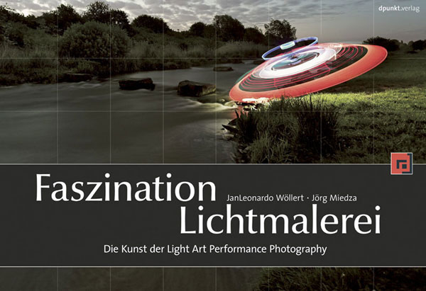 Faszination Lichtkunst Publikation Light Art photography